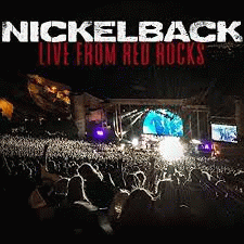 Nickelback : Live from Red Rocks